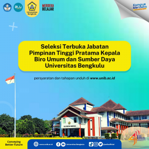 Seleksi Terbuka Jabatan Pimpinan Tinggi Pratama Kepala Biro Umum dan Sumber Daya Universitas Bengkulu