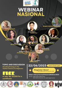 Webinar Nasional “Branding Strategy in The Fashion Industry for Beginner”