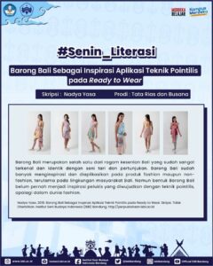 #Senin_Literasi : Barong Bali Sebagai Inspirasi Aplikasi Teknik Pointilis pada Ready to Wear