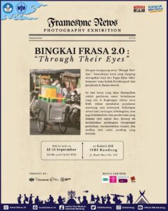 Pameran Fotografi FBM ISBI Bandung BINGKAI FRASA 2.0 “THROUGH THEIR EYES”