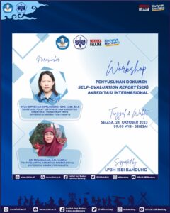 LP3M ISBI Bandung Menyelenggarakan Workshop Penyusunan Dokumen Self-Evaluation Report (SER) Akreditasi Internasional