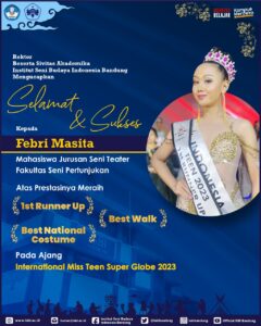 Selamat dan Sukses, Febri Masita 1st Runner Up, Best National Costume, and Best Walk Miss Teen Super Globe 2023