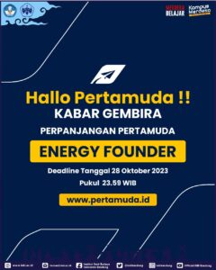 Pertamuda Seed and Scale 2023 “Energizing Your Future” ketegori Energy Founder DIPERPANJANG!!