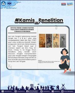 #Kamis_Penelitian : “Estetika Teknik Chinese Painting pada Karya Seniman Keturunan Tionghoa di Indonesia”