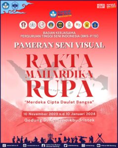 Pameran Seni Visual Raka Mahardika Rupa “Merdeka Cipta Daulat Bangsa”