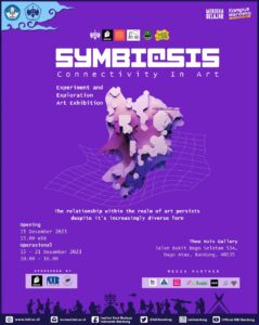 Mahasiswa Jurusan Seni Rupa Murni FSRD ISBI Bandung menyelenggarakan “SYMBIOSIS-CONNECTIVITY IN ART EXHIBITION”