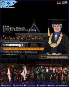 Selamat dan Sukses Wisudawan/Wisudawati Gelombang II ISBI Bandung