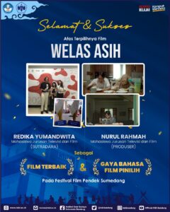 Selamat dan Sukses, Atas terpilihnya Film “Welas Asih” yang diproduksi oleh mahasiswa Jurusan TV & Film, FBM ISBI Bandung Sebagai Film Terbaik dan Gaya Bahasa Film Pinilih pada Festival Film Pendek Sumedang