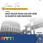 Siaran Pers : Aksi Unjuk Rasa Galeri Seni di Kampus ISBI Bandung