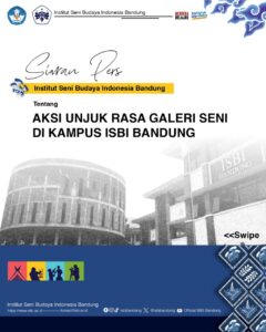 Siaran Pers : Aksi Unjuk Rasa Galeri Seni di Kampus ISBI Bandung