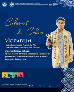 Selamat dan Sukses, Vic Fadlin Mahasiswa Jurusan Televisi dan Film, FBM ISBI Bandung Atas Prestasinya Sebagai Mister Grand Tourism Indonesia Tahun 2024