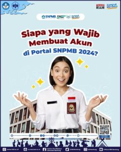 Siapa Saja yang Harus Membuat Akun di Portal SNPMB 2024??