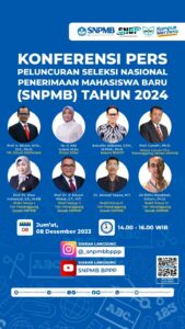 KONFERENSI PERS PELUNCURAN SELEKSI NASIONAL PENERIMAAN MAHASISWA BARU (SNPMB) TAHUN 2024