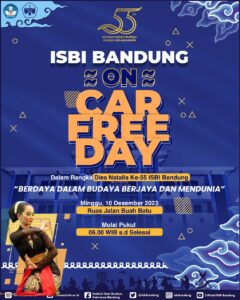 “ISBI Bandung On Car Free Day” Dalam Rangka Dies Natalis ke-55 ISBI Bandung