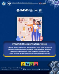 Sampurasun! Halo Calon Mahasiswa Indonesia! ⏰ESTIMASI RUTE DAN WAKTU KE LOKASI UJIAN⏰