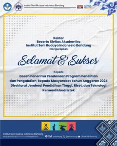 Rektor Beserta Sivitas Akademika Institut Seni Budaya Indonesia (ISBI) Bandung Mengucapkan