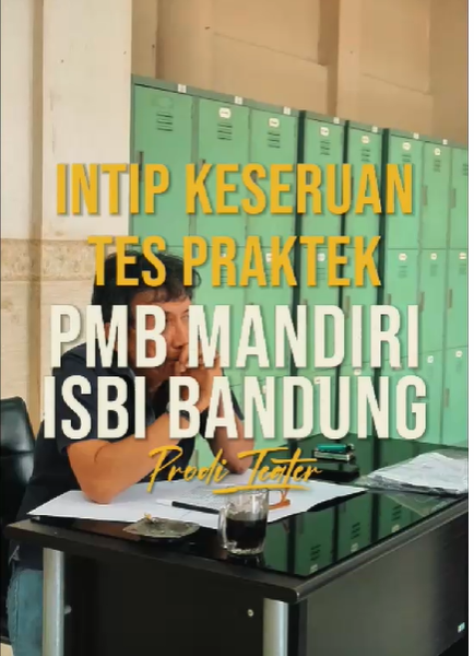 Yuk Intip Keseruan Tes Praktek PMB Mandiri ISBI Bandung 2024 Prodi Seni Teater