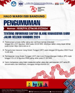 Informasi Daftar Ulang PMB Mandiri ISBI Bandung 2024