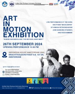 Art in Motion Exhibition Present “Where Indonesia and the Netherlands Meet”