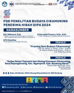 Dies Natalis ke-56 ISBI Bandung : LP2M ISBI Bandung menyelenggarakan FGD Penelitian Budaya Cikamuning Penerima Hibah DIPA 2024