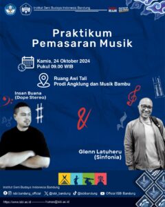 Prodi Angklung dan Musik Bambu, FSP ISBI Bandung Menyelenggarakan “Praktikum Pemasaran Musik”