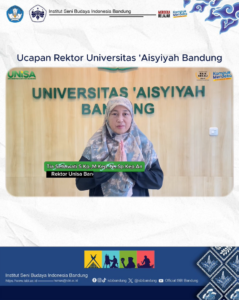 Ucapan Dies Natalis ke-56 Institut Seni Budaya Indonesia (ISBI) Bandung dari Rektor Universitas ‘Aisyiyah Bandung