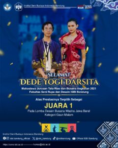 Selamat! Dede Yogi Darsita, Mahasiswa Jurusan Tata Rias dan Busana Angkatan 2021, FSRD ISBI Bandung, Terpilih Sebagai Juara 1 lomba Desain Busana Wastra Jawa Barat Kategori Gaun Malam