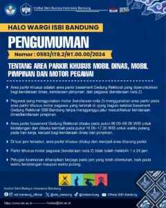 Pengumuman Nomor 0593/IT8.2/RT.00.00/2024 Tentang Area Parkir Khusus Mobil Dinas, Mobil Pimpinan dan Motor Pegawai