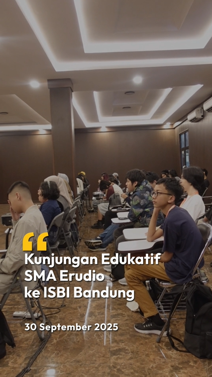ISBI Bandung Menerima Kunjungan Edukatif dari SMA Erudio…