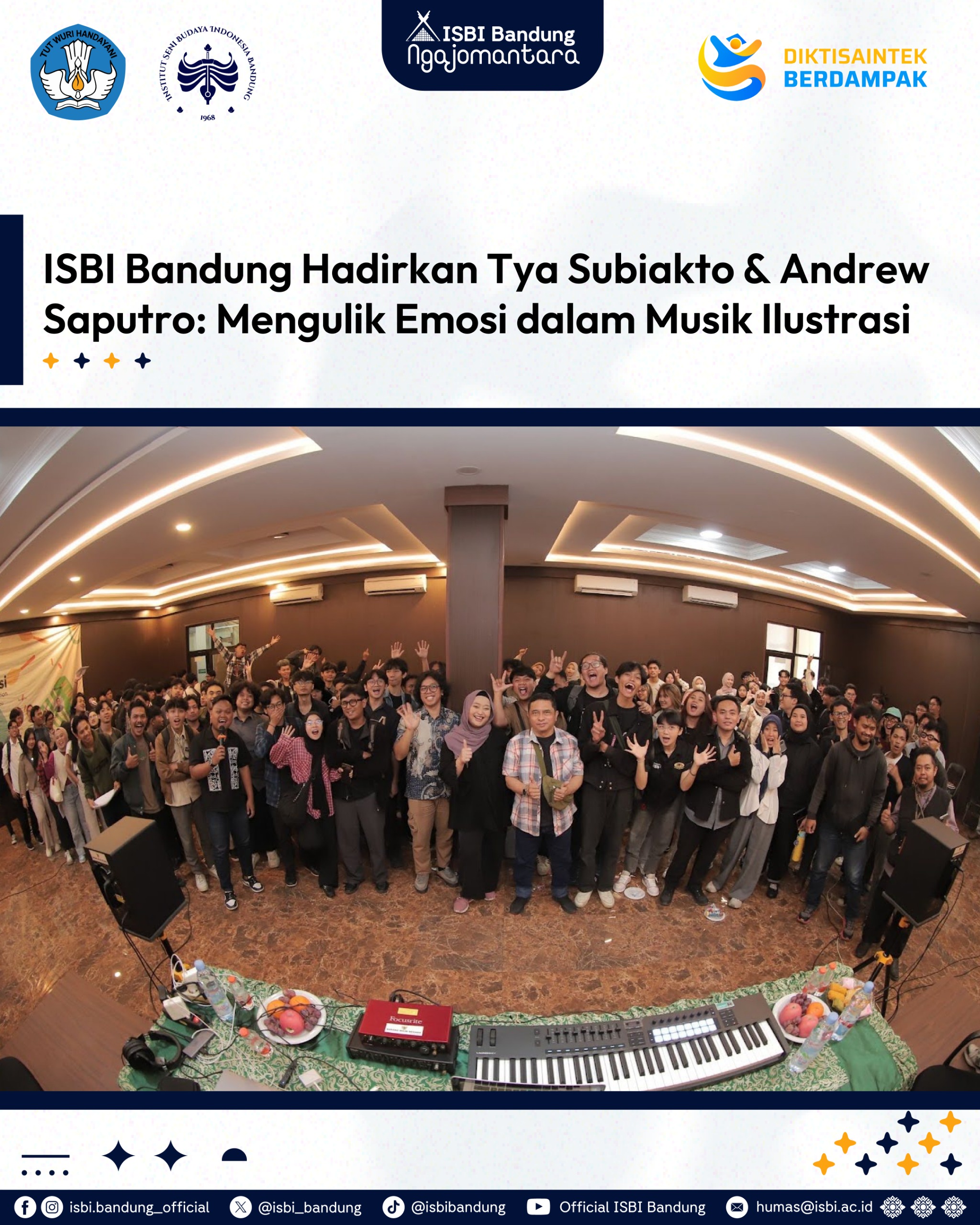 ISBI Bandung Hadirkan Tya Subiakto & Andrew Saputro:…